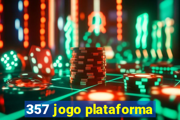 357 jogo plataforma
